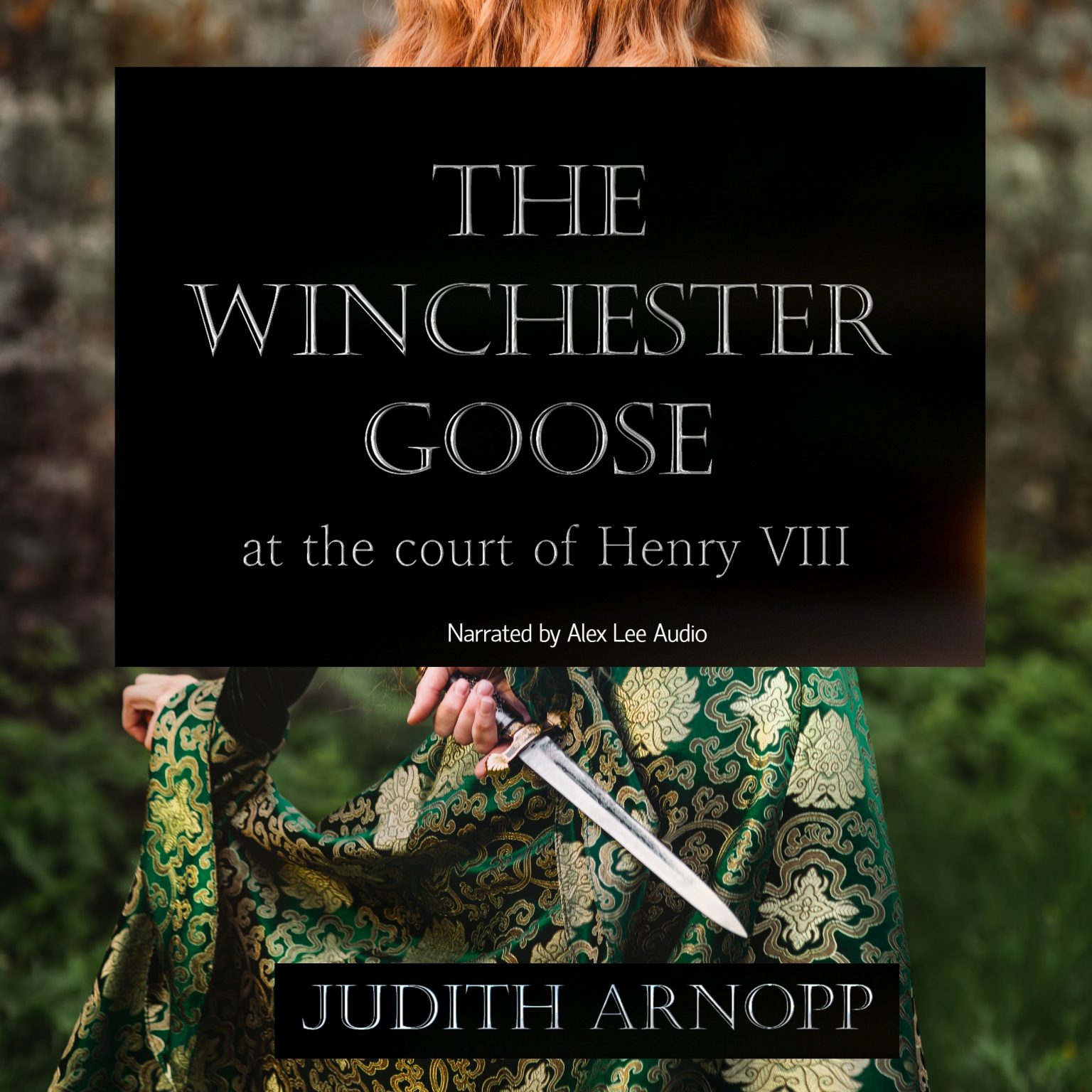 The Winchester Goose by Judith Arnope Narrated by Alex Lee » Alex Lee Audio